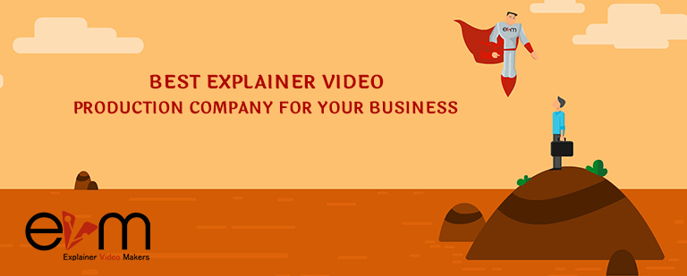 How can you find the Best Explainer Video Production Company for your Business