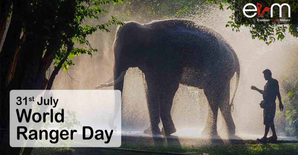 31st July WORLD RANGER DAY Explainer Video Makers