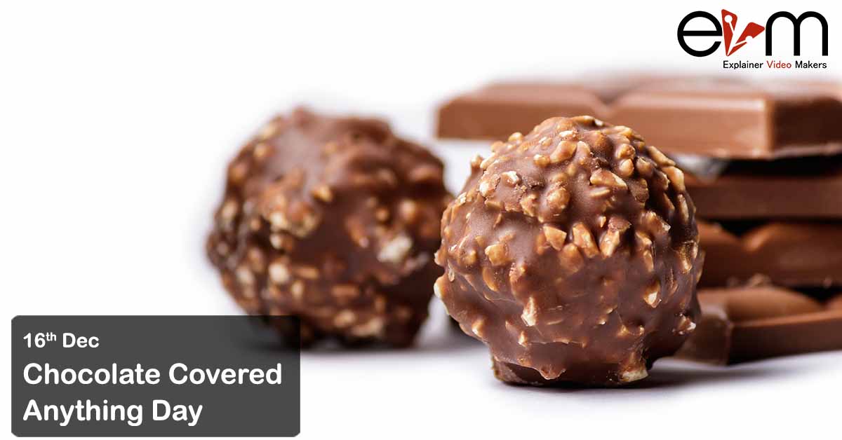 Chocolate covered anything day explainer video makers evm
