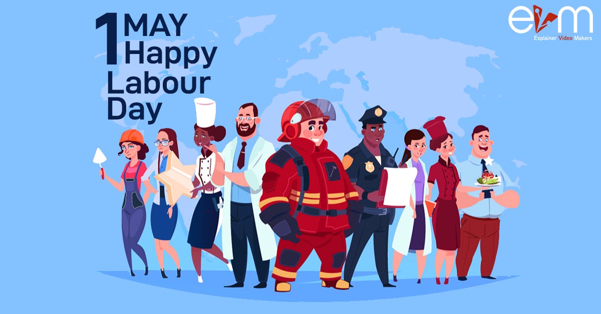 1st May International Labour Day Explainer Video Makers