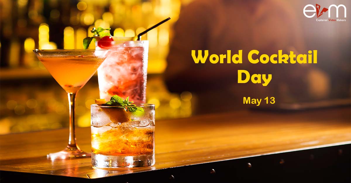 May 13 World Cocktail Day Explainer Video Makers