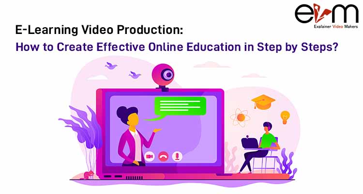 E-Learning Video Production EVM