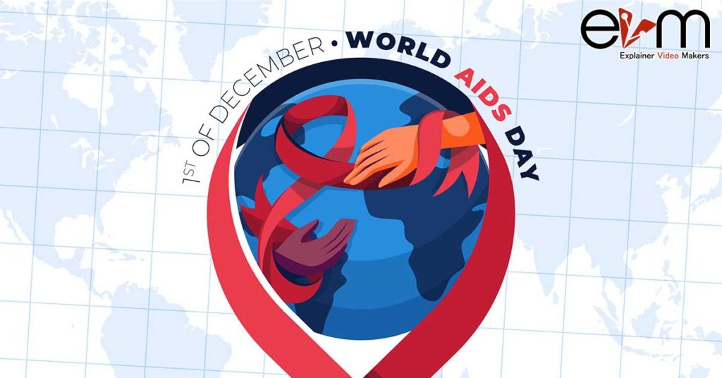 1st December: World AIDS Day - Explainer Video Makers