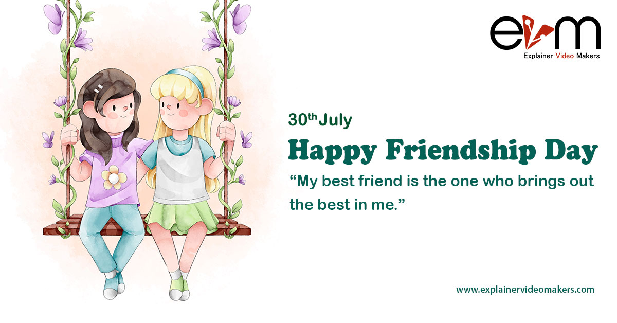 July 30: International Friendship Day 2021 - Explainer Video Makers